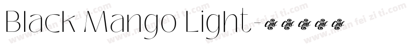 Black Mango Light字体转换